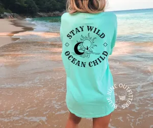 Stay Wild Ocean Child | Celestial Comfort Colors Tee